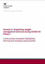 Annexe A: Supporting weight management services during COVID-19: Phase 1 Local practice examples highlighting learning and emerging good practice